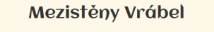 Mezistěny Vrábel